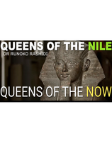 QUEENS OF THE NILE AND QUEENS OF THE NOW - DR. RUNOKO RASHIDI (digital Download)